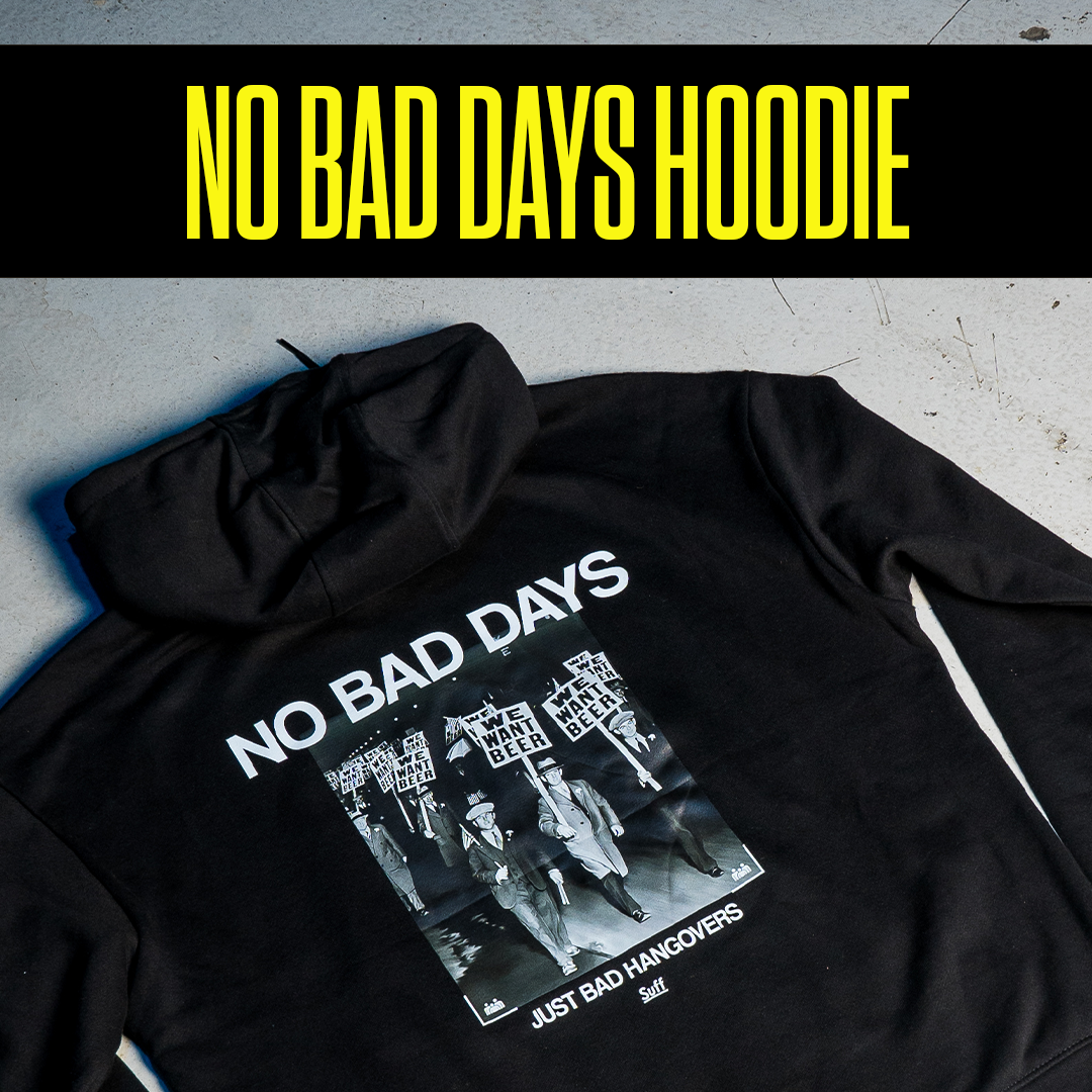 NO BAD DAYS HOODIE